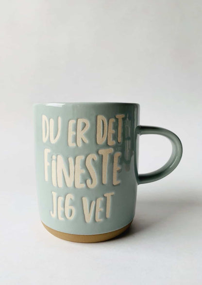 Du er det fineste jeg vet